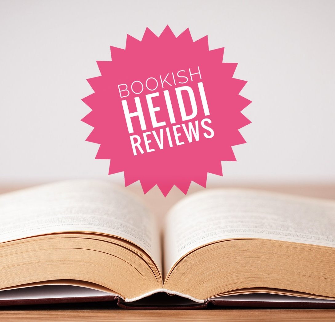 Bookish Heidi Reviews